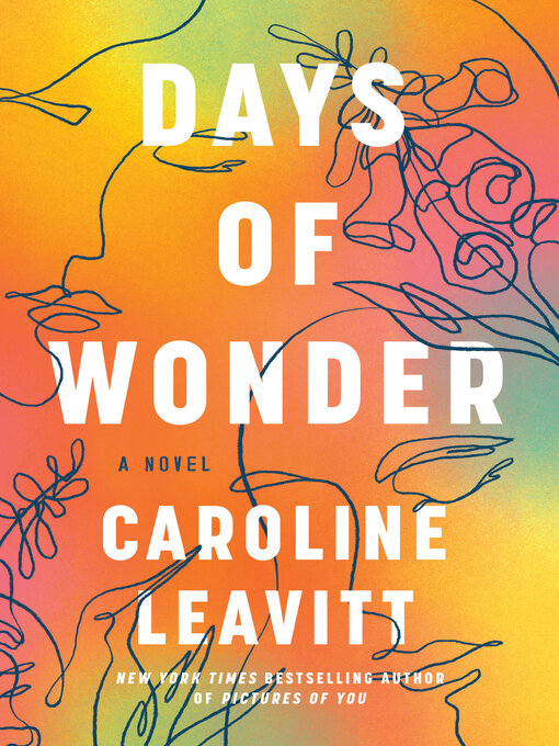 Title details for Days of Wonder by Caroline Leavitt - Wait list